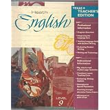 Heath English (Texas Teacher's Edition, LEVEL 9)