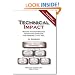 Technical Impact: Making Your Information Technology Effective, And Keeping It That Way