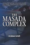 The Masada Complex