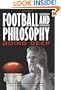 Football and Philosophy: Going Deep (The Philosophy of Popular Culture)