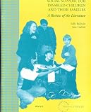 Social support for disabled children and their families : a review of the literature