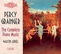 Percy Grainger: The Complete Piano Music