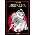 Messalina Acte 02, Le sexe et le glaive