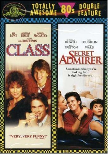 Class (1983) / Secret Admirer (1985) (Totally Awesome 80s Double Feature)