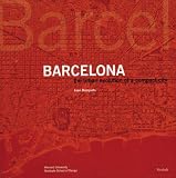 Barcelona: The Urban Evolution of a Compact City