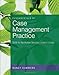 Fundamentals of Case Management Practice: Skills for the Human Services
