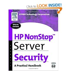 HP NonStop Server Security: A Practical Handbook (HP Technologies)