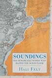 Soundings: The Story of the Remarkable Woman Who Mapped the Ocean Floor 51 F7gl8xuL. SL160 Soundings: The Story of the Remarkable Woman Who Mapped the Ocean Floor