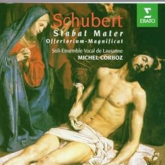 Schubert : Stabat Mater - Offertorium - Magnificat