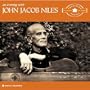 Evening With John Jacob Niles: The Tradition Years