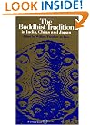 The Buddhist Tradition: In India, China and Japan