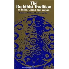 The Buddhist Tradition: In India, China and Japan