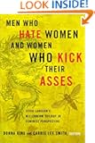 Men Who Hate Women and Women Who Kick Their Asses: Stieg Larsson's Millennium Trilogy in Feminist Perspective