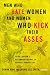 Men Who Hate Women and Women Who Kick Their Asses: Stieg Larsson's Millennium Trilogy in Feminist Perspective