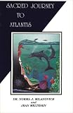 Sacred Journey to Atlantis