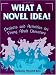 What a Novel Idea!: Projects and Activities for Young Adult Literature by Katherine Wiesolek Kuta