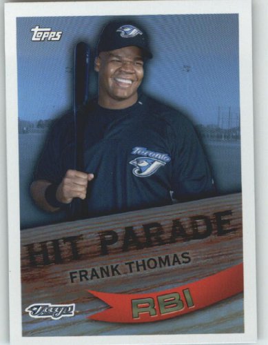 2007 Topps Hit Parade #HP13 Frank Thomas - Toronto Blue Jays (Baseball Cards)