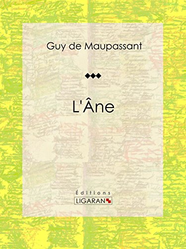 L'Ane: Nouvelle (French Edition)