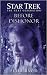 Star Trek: The Next Generation: Before Dishonor