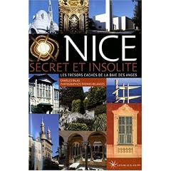 Nice secret et insolite : Les tr�sors cach�s de la baie des anges
