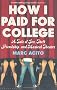 How I Paid for College