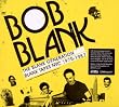 Bob Blank - The Blank Generation