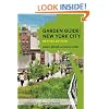 Garden Guide: New York City, Revised Edition