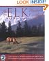 The New Elk Hunter's Cookbook: and Meat Care Guide