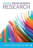 Cover of Doing Practitioner Research by Mark Fox Peter Martin Gill Green 1412912342