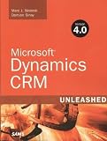 Microsoft Dynamics CRM 4.0 Unleashed