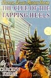The Clue of the Tapping Heels (1557092621) by Keene, Carolyn