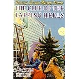 The Clue of the Tapping Heels (Nancy Drew, Book 16)