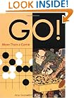Go! More Than a Game: Revised Edition
