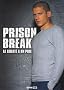 Prison Break : La libert� a un prix