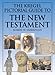The Kregel Pictorial Guide to the New Testament (The Kregel Pictorial Guide Series)