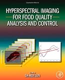 Hyperspectral Imaging for Food Quality Analysis and Control