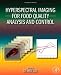 Hyperspectral Imaging for Food Quality Analysis and Control