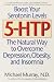 5-HTP: The Natural Way to Overcome Depression, Obesity, and Insomnia