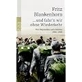 ... und fahr'n wir ohne Wiederkehr: Von Ostpreu�en nach Sibirien 1944-1949