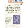 The Chronic Pain Management Sourcebook by  David Drum