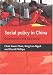 Social Policy in China: Development and Well-being
