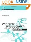 Wireless Technician's Handbook 2nd Edition (Artech House Mobile Communications Library)