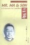 Mr. Ma & Son: A Sojourn in London (English and Chinese Edition)