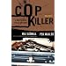 The Cop Killer (Vintage Crime/Black Lizard)