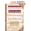 Have a Little Faith: A True Story