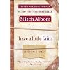 Have A Little Faith: A True Story