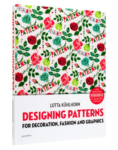 Designing Patterns: For Decoration, Fashion and Graphics