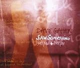 Saw Something/Deeper & Deeper