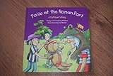 Panic at the Roman fort
