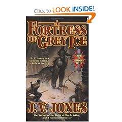 A Fortress of Grey Ice: Book Two of Sword of Shadows by J. V. Jones